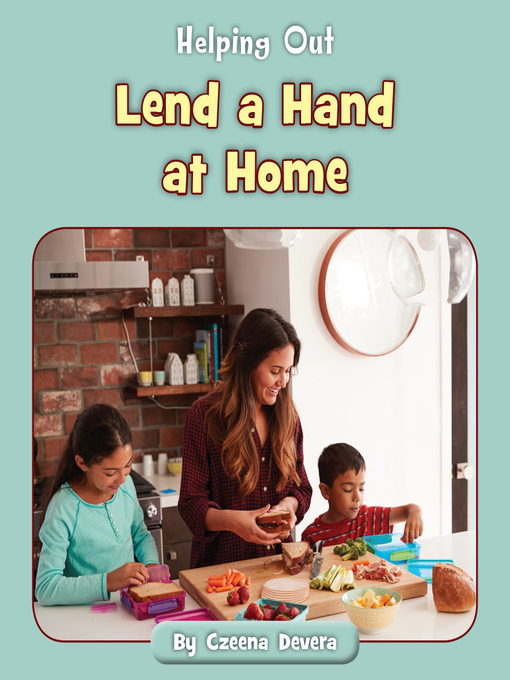 Title details for Lend a Hand at Home by Czeena Devera - Available